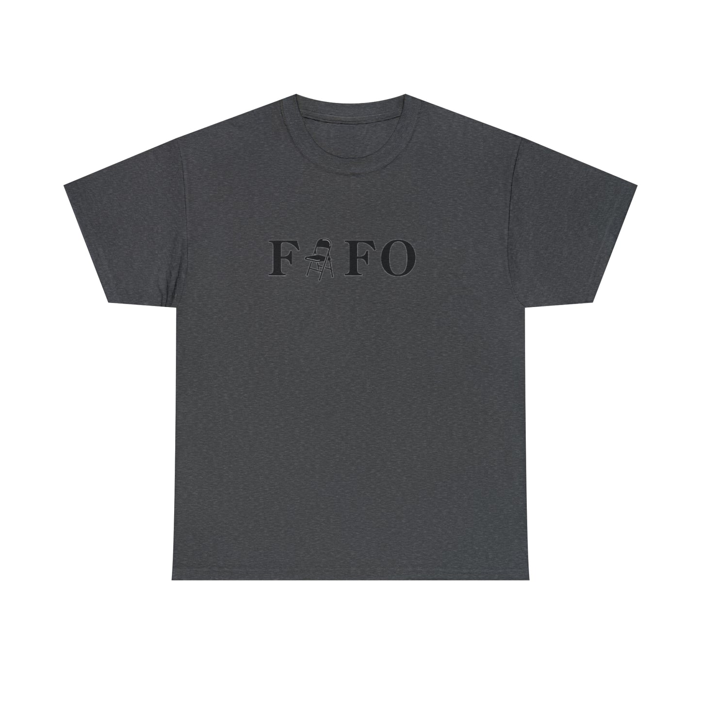 FAFO T-SHIRT (BLACK LETTERS)