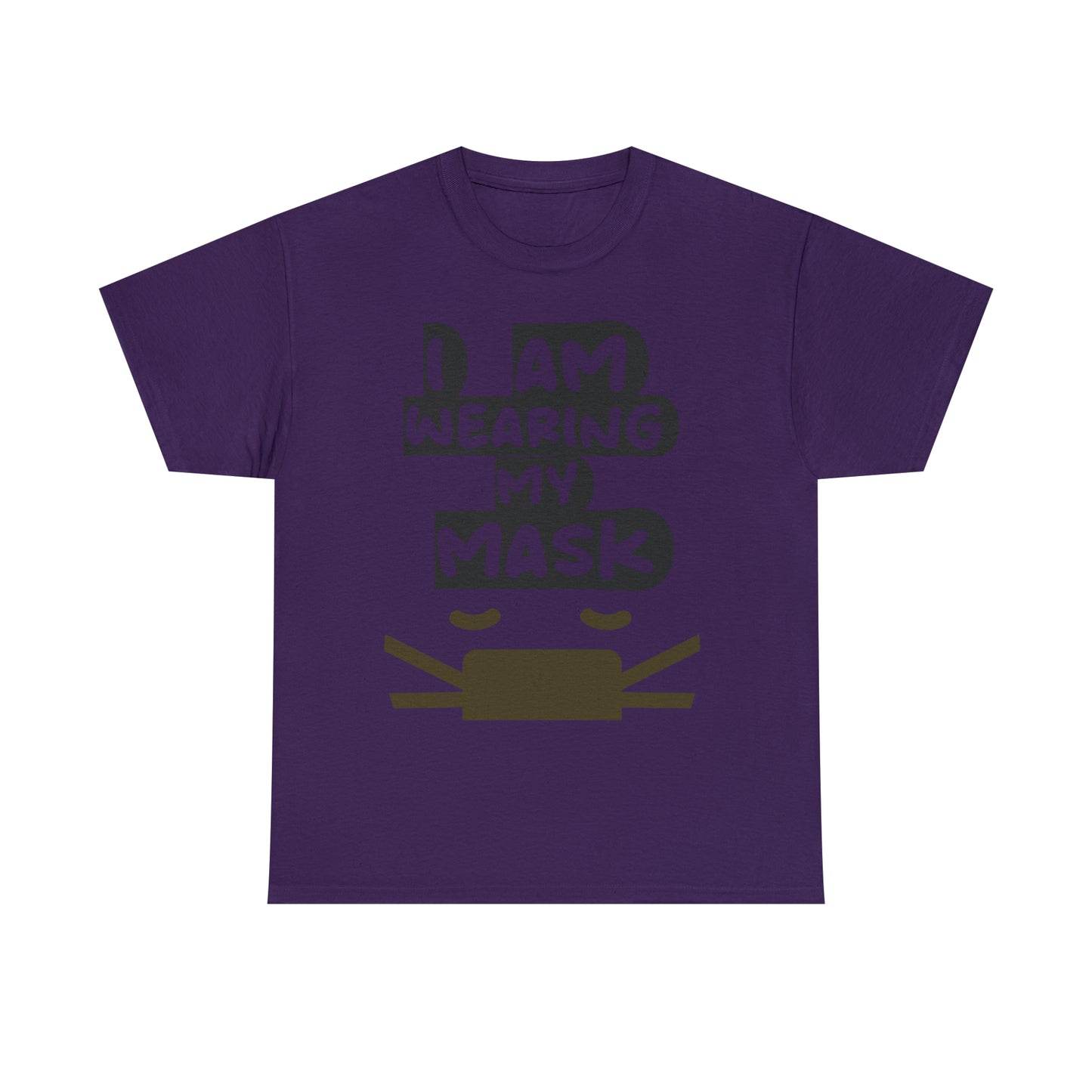 I AM WEARING MY MASK TEE